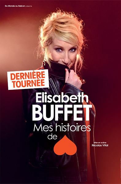 Elisabeth Buffet - Mes Histoires de Coeur - Tournée
