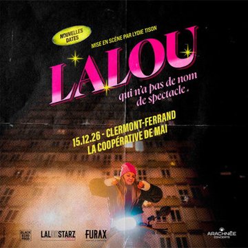 Lalou qui n'a pas de nom de spectacle