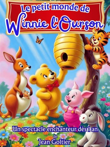 Le Petit Monde De Winnie l'Ourson