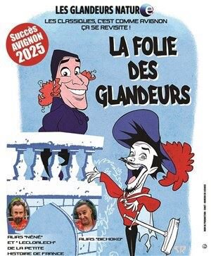 Les Glandeurs Nature dans La folie des glandeurs