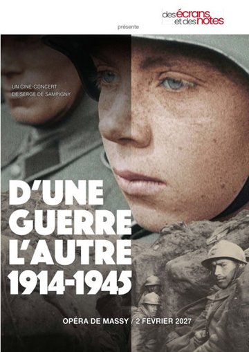 D'une guerre l'autre, 1914-1945