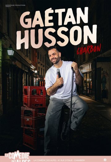 Gaétan Husson dans Charbon