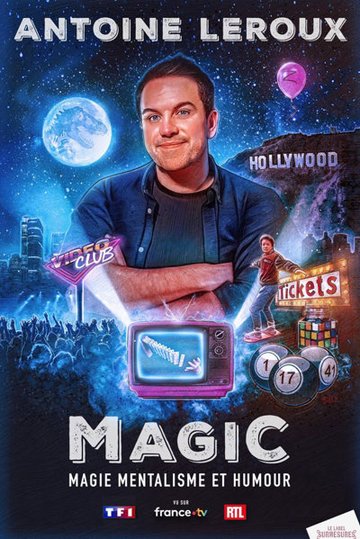 Antoine Leroux - Magic - Tournée