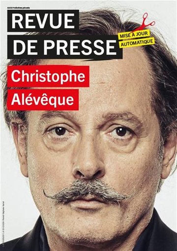 Christophe Alévêque dans Revue de presse