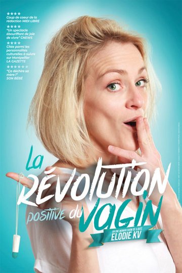 Elodie KV - La Révolution Positive du Vagin