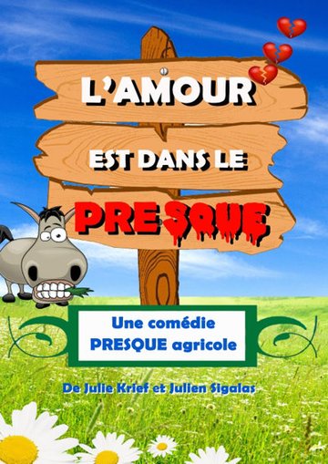 L’amour est dans le presque