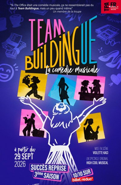 Team Buildingue, la comédie musicale