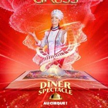 Dîner-Spectacle " Essentiel " - Cirque Arlette Gruss