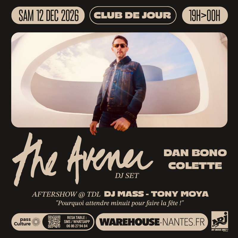 Club de Jour invite THE AVENER (Dj set)