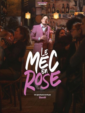 BenH dans Le mec en rose
