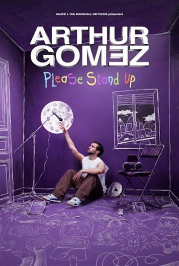 Arthur Gomez dans Please stand up