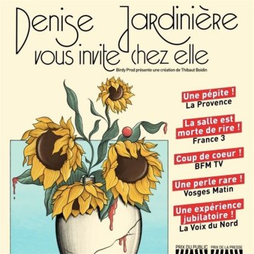 Denise Jardinière vous invite chez elle