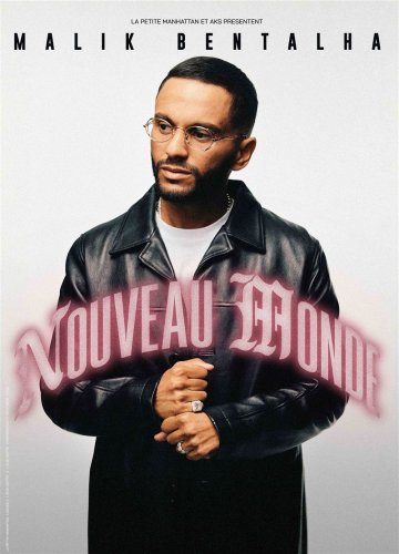 Malik Bentalha dans Nouveau Monde