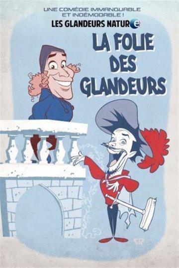 Les Glandeurs Nature dans La Folie des Glandeurs