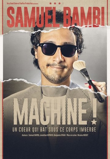 Samuel Bambi dans Machine !