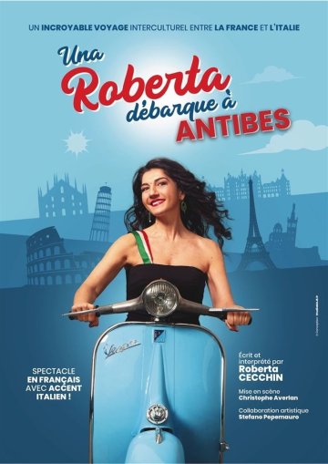 Roberta Cecchin dans Una Roberta débarque à Antibes !