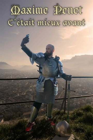 Maxime Penet dans C'était mieux avant