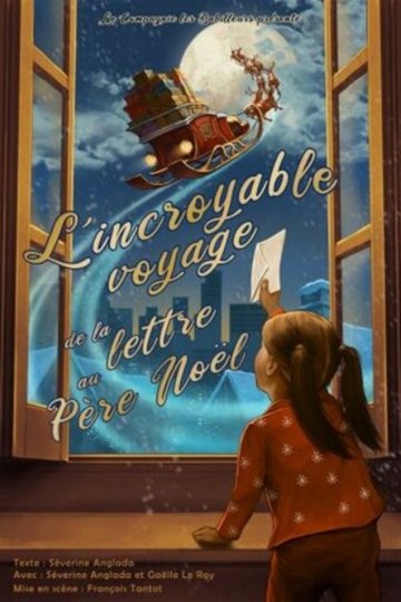 L'incroyable voyage de la lettre au Père Noël