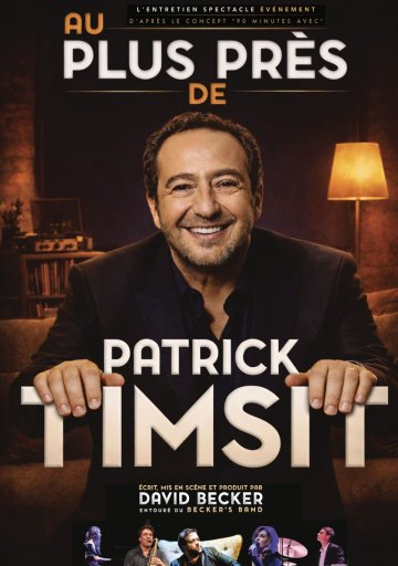 Au plus près de Patrick Timsit