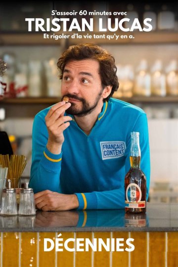 Tristan Lucas dans Décennies