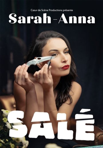 Sarah-Anna dans Salé