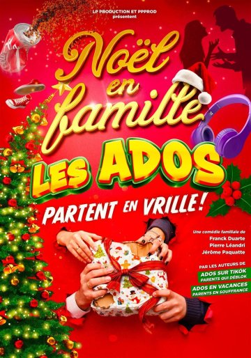 Noël en famille, les ados partent en vrille !
