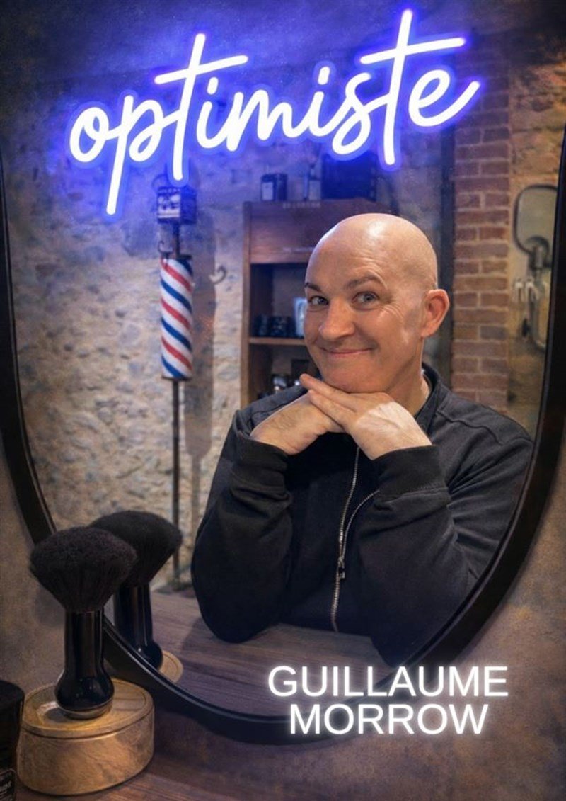 Guillaume Morrow dans Optimiste