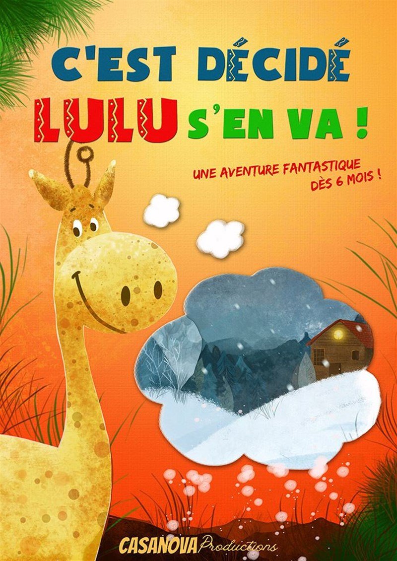 C'est décidé Lulu s'en va !