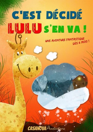 C'est décidé Lulu s'en va !