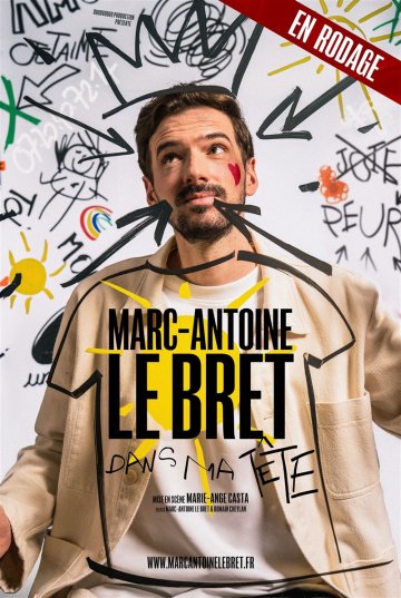 Marc-Antoine Le Bret dans Dans ma tête