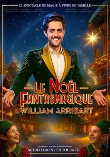 Le Noël Fantasmagique de William Arribart