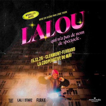 Lalou qui n'a pas de nom de spectacle