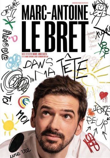 Marc Antoine Le Bret dans Dans ma tête