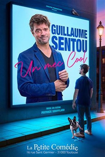 Guillaume Sentou dans Un mec cool