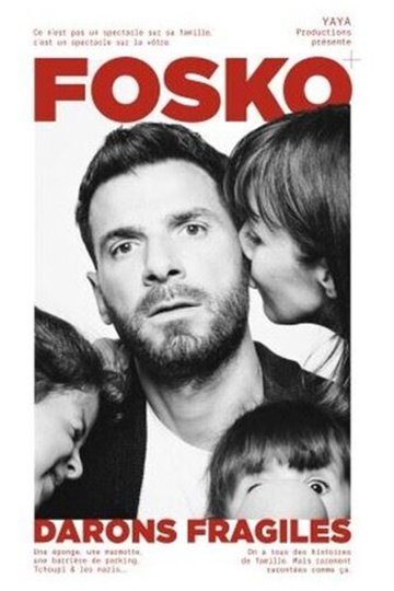 Guillaume Fosko dans Daron fragile