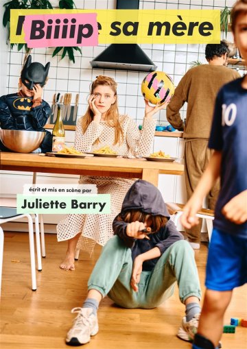Juliette Barry dans Bip sa mère