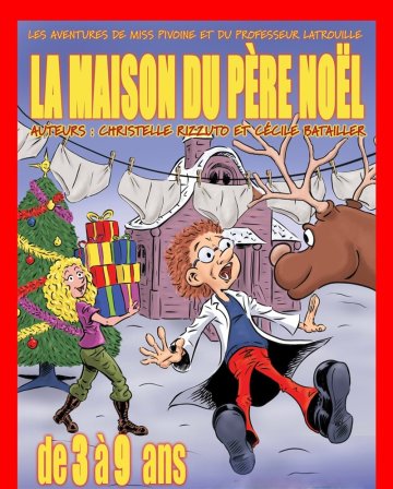 La maison du Père Noël