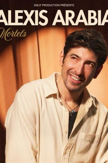 Alexis Arabia dans Mortels
