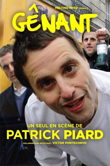 Patrick Piard dans Gênant
