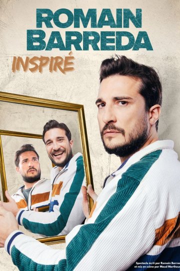 Romain Barreda dans Inspiré
