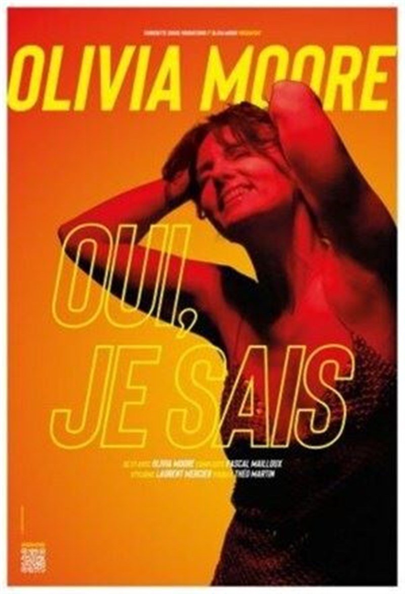 Olivia Moore - Oui, Je Sais ( Tournée )