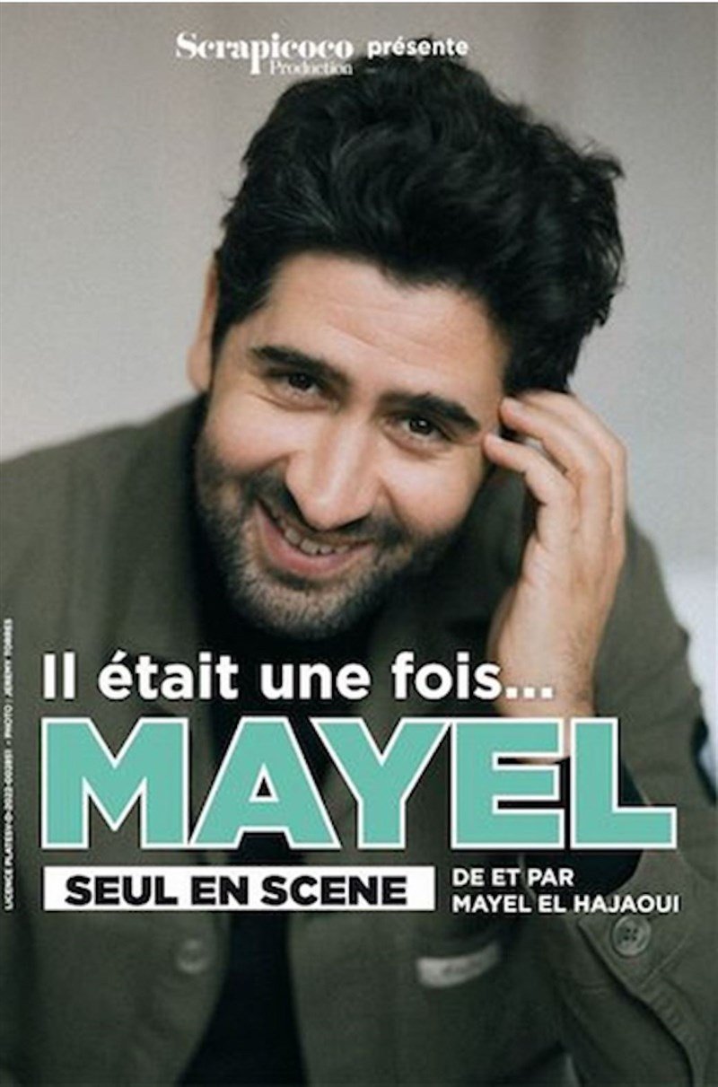 Mayel Elhajaoui dans Il était une fois Mayel