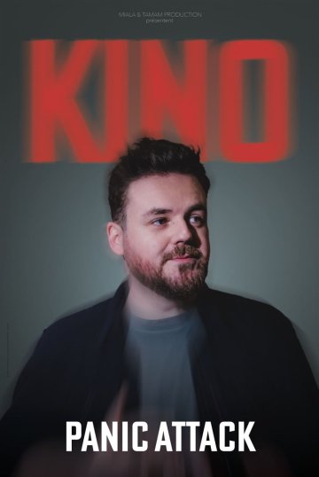 Kino dans Panic Attack