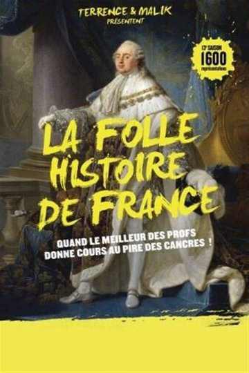 La Folle Histoire de France
