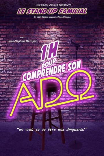 1 heure pour comprendre son ado