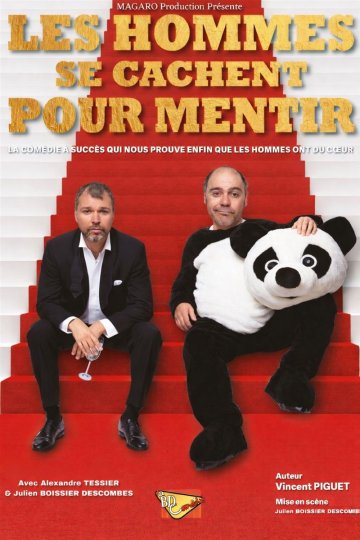 Les hommes se cachent pour mentir