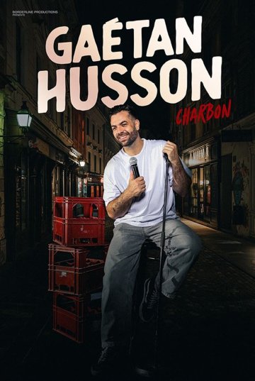 Gaétan Husson dans Charbon