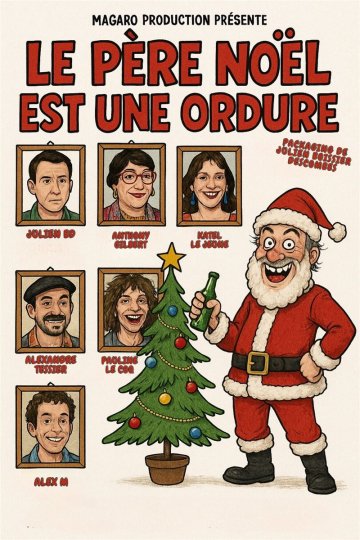 Le Père Noël est une ordure