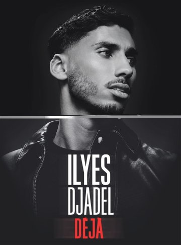 Ilyes Djadel dans Déjà