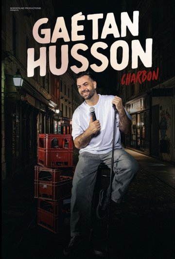 Gaétan Husson dans Charbon